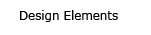 Design Elements
